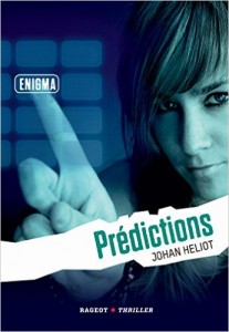 Enigma – Prédictions (Rageot) de Johan Heliot