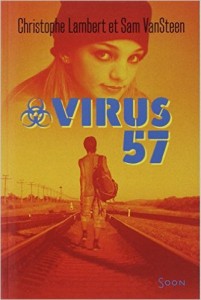 Virus 57 (Syros) de Christophe Lambert & Sam VanSteen