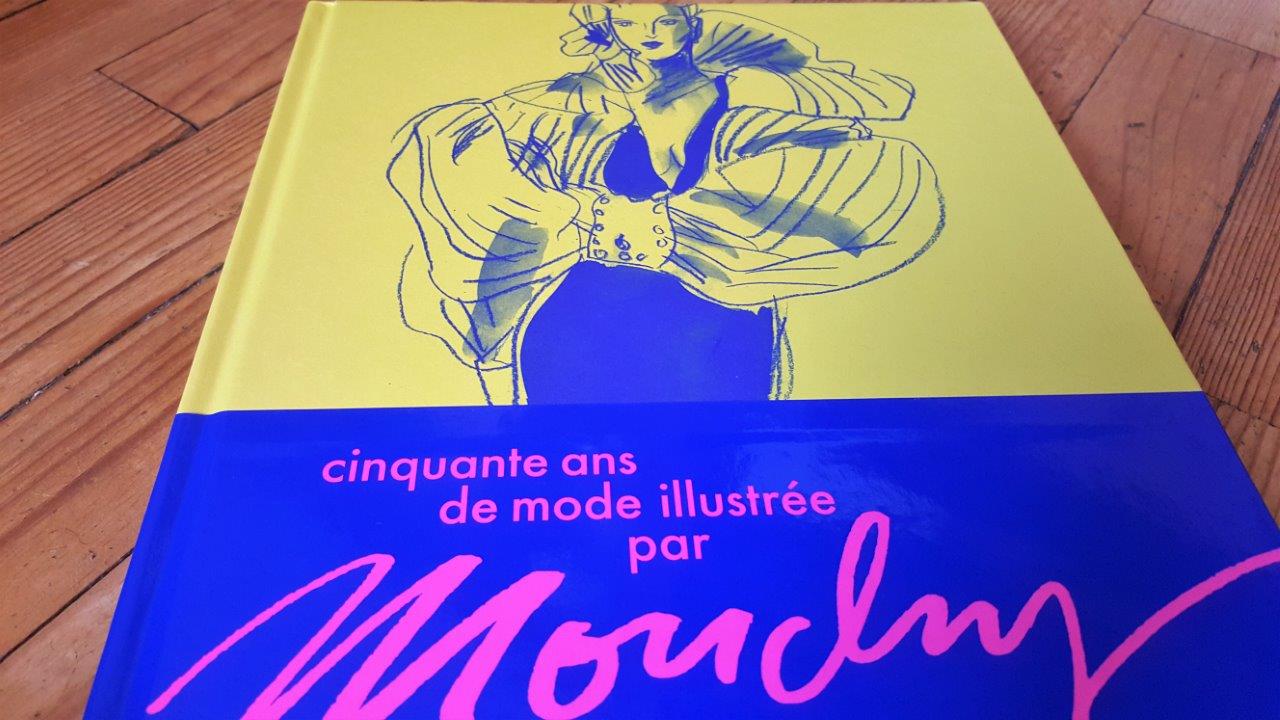 Cinquante ans de Mode illustrée par Mouchy - Carnets de Week-Ends