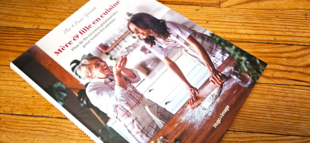 Mère & fille en cuisine d’Alix et Anne Grousset