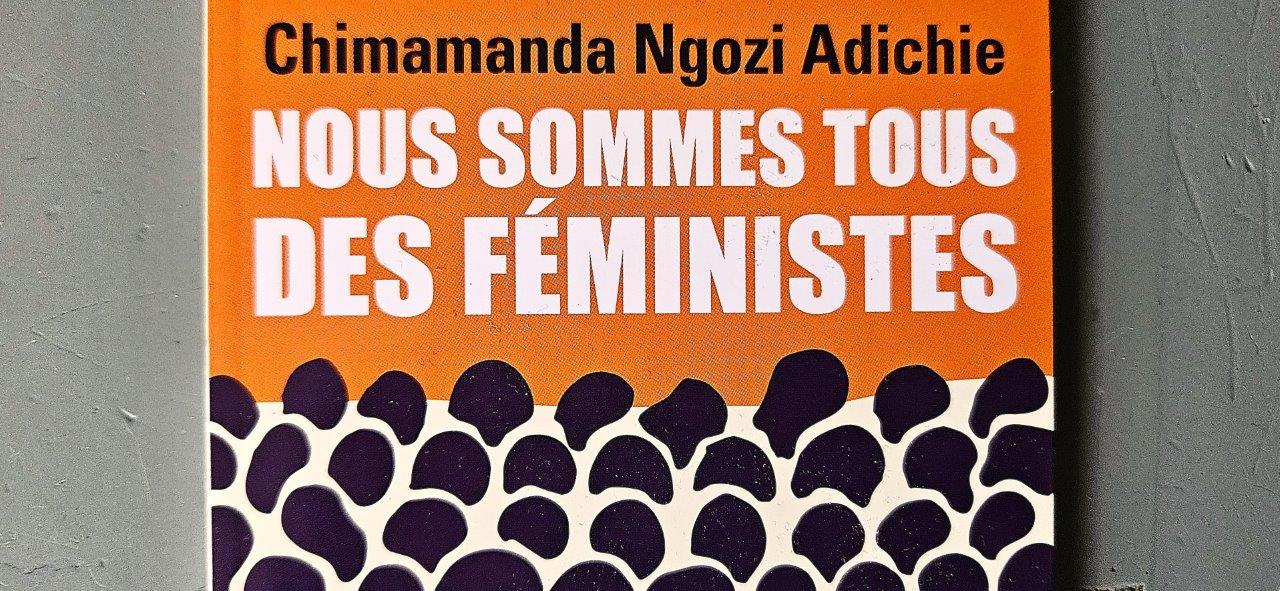 Nous Sommes Toutes Des Fministes